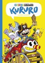 Superninja Kururo 3 - La mythique pizza gratuite