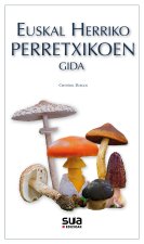 EUSKAL HERRIKO PERRETXIKOEN GIDA