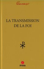 La transmission de la foi