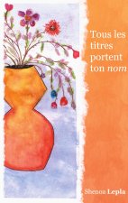 TOUS TITRES PORTENT TON NOM