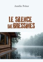 Le Silence de Bressines