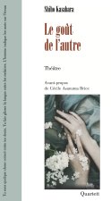 Le goût de l'autre
