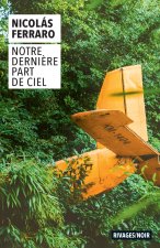 Notre dernière part de ciel