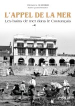 L'appel de la mer, les bains de mer dans le Coutançais