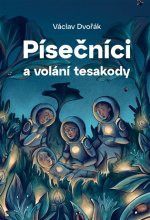 Písečníci a volání tesakody