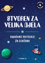 Stvoren za velika djela