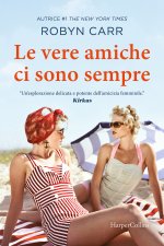 vere amiche ci sono sempre