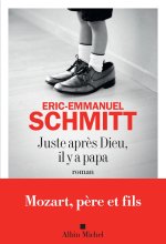 Juste après dieu, il y a papa
