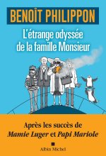 L'Etrange odyssée de la famille Monsieur