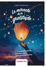 Le miracle de la gratitude - livret participant