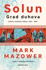 Solun, grad duhova