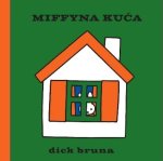 Miffyna kuća