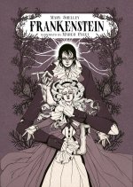 Frankenstein o il moderno Prometeo