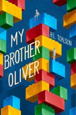 MY BROTHER OLIVER
