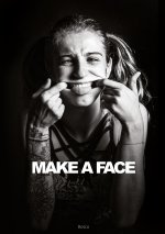 MAKE A FACE