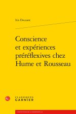 Conscience et expériences préréflexives chez hume et rousseau