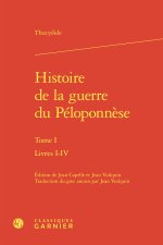 Histoire de la guerre du péloponnèse. tome i - livres i-iv