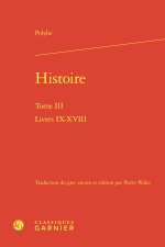 Histoire. tome iii - livres ix-xviii