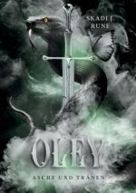 Oley - Asche & Tränen (Die Tränenmeer-Saga 1 | Dark Fantasy Roman)