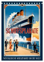 Vintage Schiffsplakate - nostalgische Kreuzfahrt um die Welt (Tischkalender 2026 DIN A5 hoch), CALVENDO Monatskalender