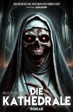 Die Kathedrale (Version 2025)