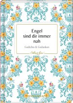Engel sind dir immer nah