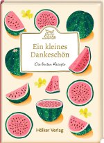 Gruß aus der Küche: Ein kleines Dankeschön