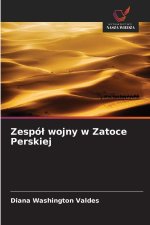 Zespól wojny w Zatoce Perskiej