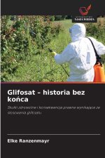 Glifosat - historia bez konca
