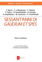 Sessant’anni di Gaudium et spes. Una ri-scrittura