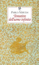 Tentativo dell'uomo infinito. Testo spagnolo a fronte