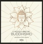 piccolo libro del buddhismo
