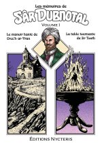 Les mémoires de Sâr Dubnotal - volume I