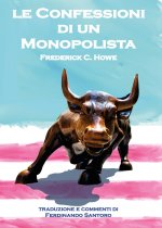confessioni di un monopolista