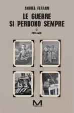 guerre si perdono sempre