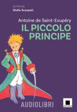 Piccolo Principe letto da Giulio Scarpati. Ediz. ad alta leggibilità