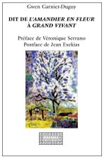 DIT DE LAE AMANDIER EN FLEUR AE GRAND VIVANT