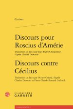 Discours pour Roscius d'Amérie, pour Publius Quintus, pour Q. Roscius le comédien. Discours contre Cécilius, première action contre Verrès, seconde ac