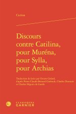 Discours contre Catilina, pour Muréna, pour Sylla, pour Archias