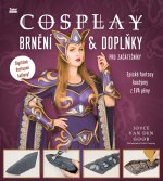Cosplay brnění & doplňky pro začátečníky