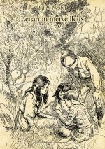 Le jardin merveilleux ou Les trois C.
