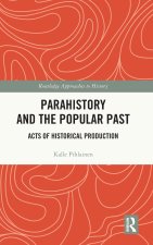 Parahistory and the Popular Past
