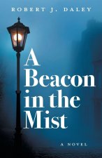 A Beacon in the Mist