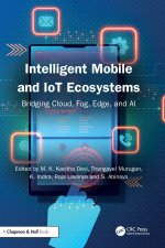 Intelligent Mobile and Iot Ecosystems