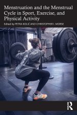 The Menstrual Cycle in Sport, Exercise, and Physical Activity