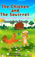 The Chicken and The Squirrel