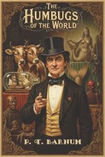 The Humbugs of the World