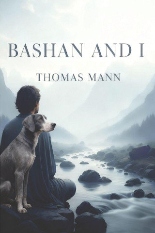 Bashan and I