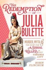 The Redemption of Julia Bulette