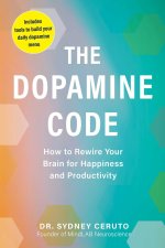 The Dopamine Code
